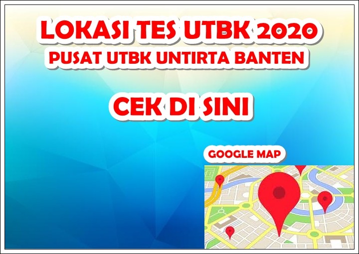 Lokasi Tes UTBK 2020 Pusat UTBK Untirta Banten